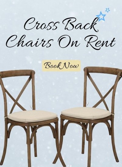 Cross Back Chair On Rent